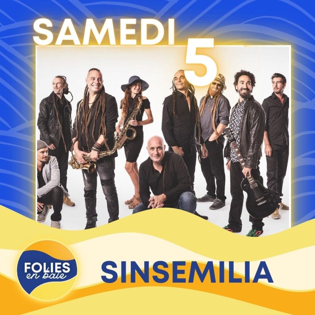 Visuel du groupe Sinsémilia le samedi 5 août 2023 au festival Folies en Baie à Hillion